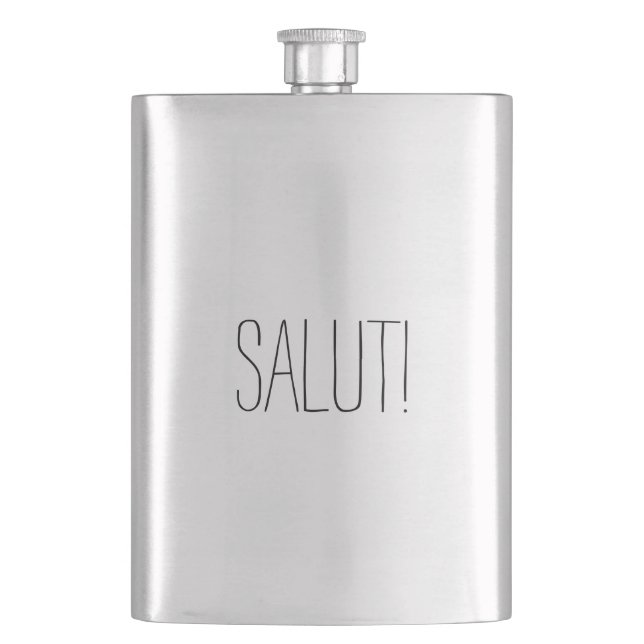Salut Fun Classy Stylish Funny Classic Steel Flask (Front)
