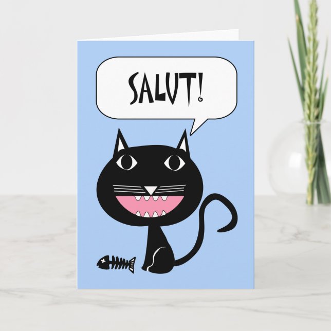 Salut! Hello in French, Black Cat with Fish Bones Card (Front)