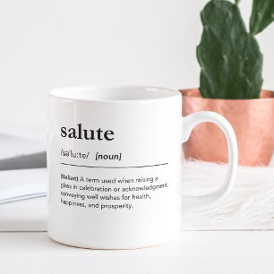 Salute Definition Italian Word Carpe Diem Coffee Mug