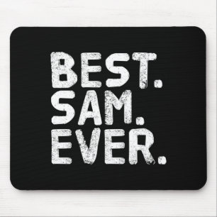 Sam ever funny men father's gift idea performance mouse pad