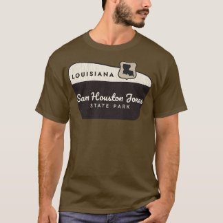Sam Houston Jones State Park Welcome Sign T-Shirt