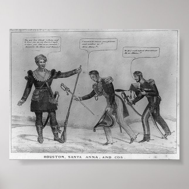 Sam Houston, Santa Anna, and Cos, 1836 Poster (Front)