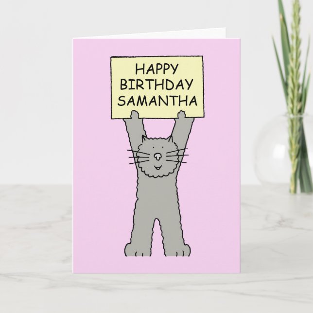 Samantha Happy Birthday, Cartoon Cat. Card (Front)