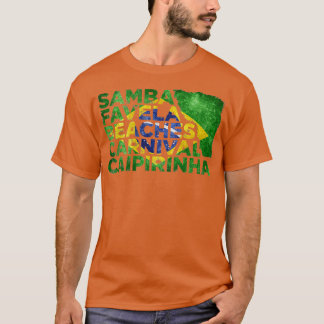 Samba Favela Beaches Carnival  Caipirinha Brazil f T-Shirt