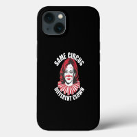 Same Circus Different Clown Anti Kamala 2024