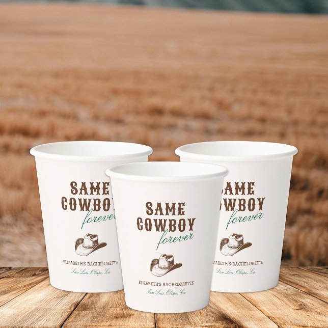 Same Cowboy Forever Bachelorette Weekend Paper Cups (Creator Uploaded)