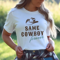 Same Cowboy Forever Bachelorette Weekend