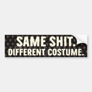 Same Different Costume Bumper Sticker