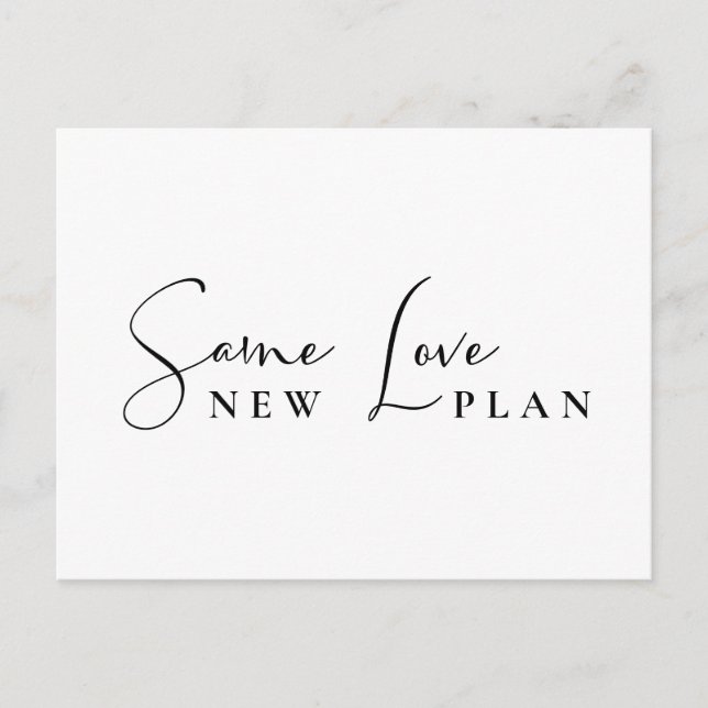 Same Love New Plan Wedding Change the Date Announcement Postcard (Front)