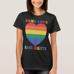 Same Love Same Love LGBTQ Rainbow Heart Flag Gay P T-Shirt