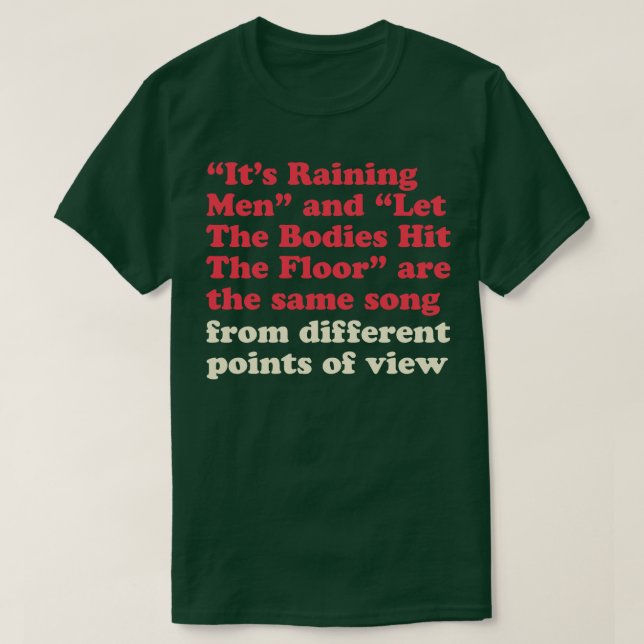 Same song different point of view T-Shirt (Design Front)