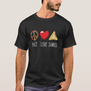 Samosa Love Peace Traditional Food Samosa Lover In T-Shirt