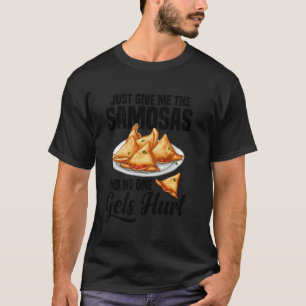 Samosas Maker Indian Foodie Vegan Fresh Samosas T-Shirt