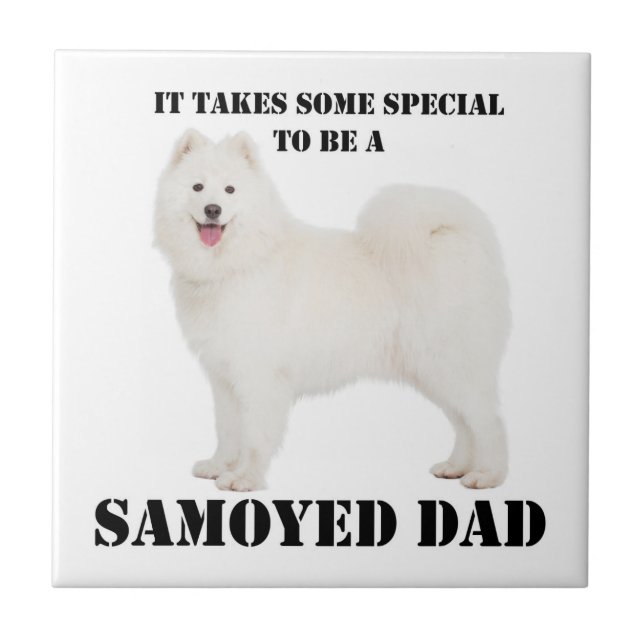 Samoyed Dad Ceramic Tile (Front)