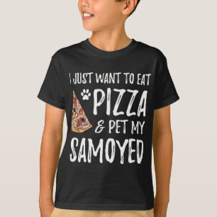 Samoyed Dog Lover Pizza Funny Dog Mum Gift T-Shirt