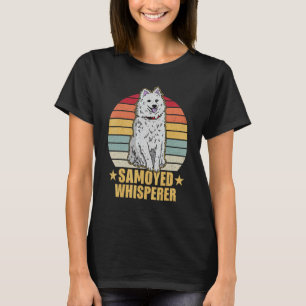 Samoyed Dog Walk Mum Dog Sayings Breeder 10 T-Shirt