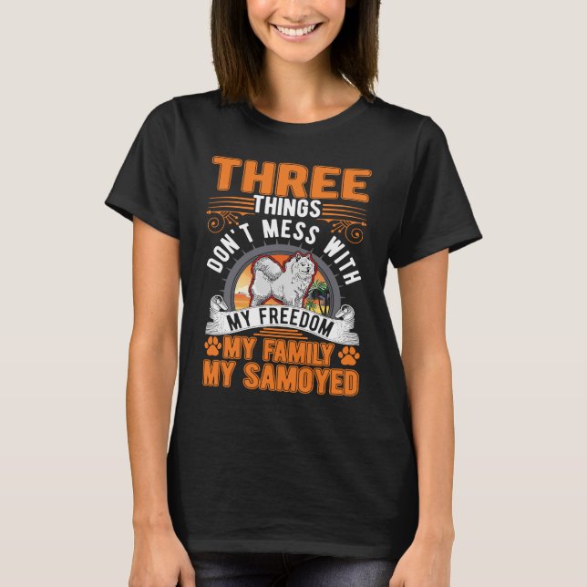 Samoyed Freedom Family Samoyed T-Shirt (Front)