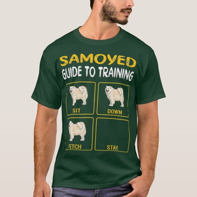 Samoyed Guide To Training Dog Obedience T-Shirt (Front)