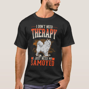 Samoyed Therapy T-Shirt