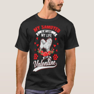 Samoyed Valentines Day Samoyed 1  T-Shirt