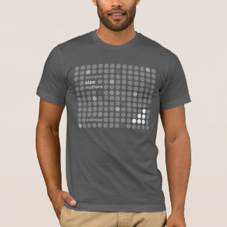 Sample Size Matters - Estimize T-Shirt