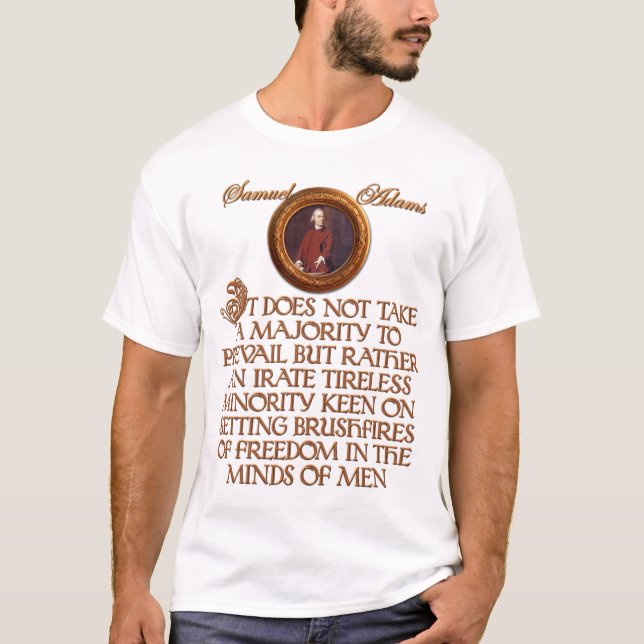 Samuel Adams and the Boston Tea Party T-Shirt (Front)