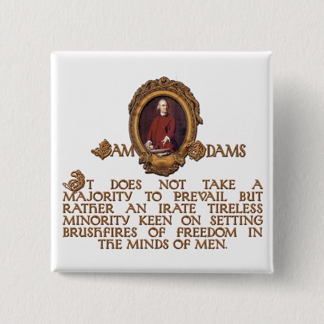Samuel Adams, Irate and Tireless Guy 15 Cm Square Badge (Front)