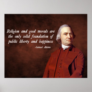 Samuel Adams Morality Poster