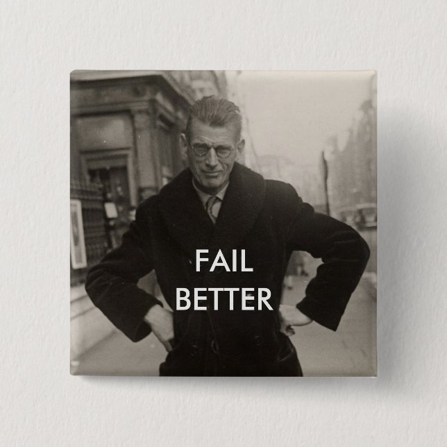 Samuel Beckett - Fail Better 15 Cm Square Badge (Front)