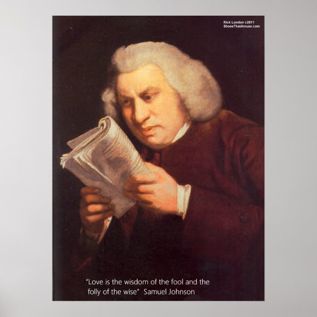 Samuel Johnson Love Is Wisdom Posters (Front)