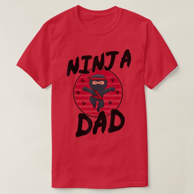 Samurai - Father Ninja Dad T-Shirt Copy Copy Copy  (Design Front)