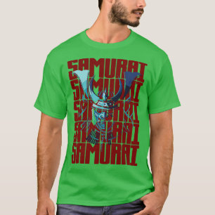 Samurai Samurai Warrior Ronin Samurai Samurai Oni  T-Shirt