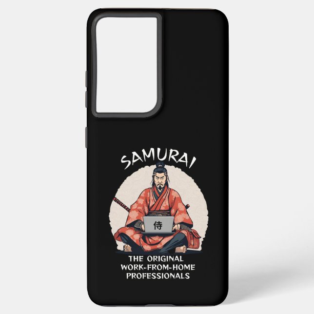 Samurai: The Original Work-From-Home Professionals Samsung Galaxy S21 Ultra Case (Back)