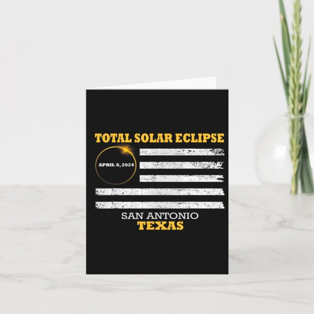 San Antonio 2024 Solar Eclipse 2024 040824 Eclipse Card (Front)