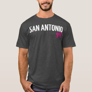 San Antonio Girl City in Texas 1 T-Shirt