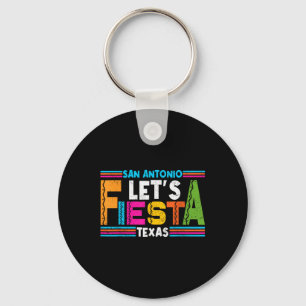 San Antonio Texas Lets Fiesta Cinco De Mayo Party  Key Ring
