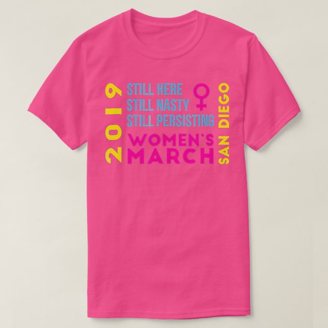 San Diego CA Womens March January 2019 Nasty  T-Shirt (Design Front)