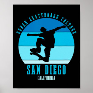 San Diego California Skateboarder Urn Skateboardin Poster