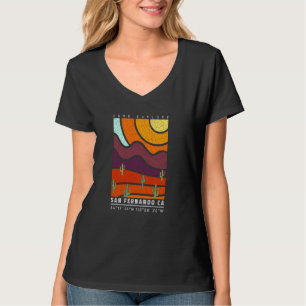 San Fernando California Cool Desert Souvenir San F T-Shirt