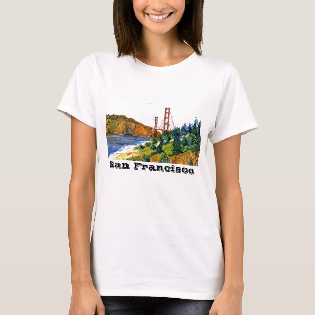 San Francisco and the Beautiful Golden Gate Bridge T-Shirt (Front)