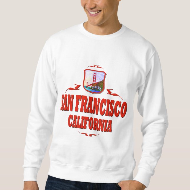 San Francisco California Sweatshirt (Front)