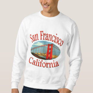 San Francisco California Sweatshirt