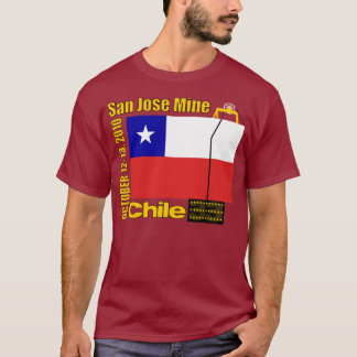 San Jose Mine, Chile Miner Rescue - T-Shirt