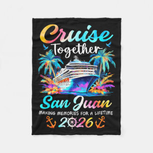 San juan cruise 2026 family vacation cruisin' fleece blanket