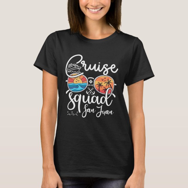 San Juan Cruise Squad 2023 Holiday San Juan Family T-Shirt (Front)