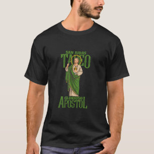 San Judas Tadeo Glorioso Ap stol T-Shirt