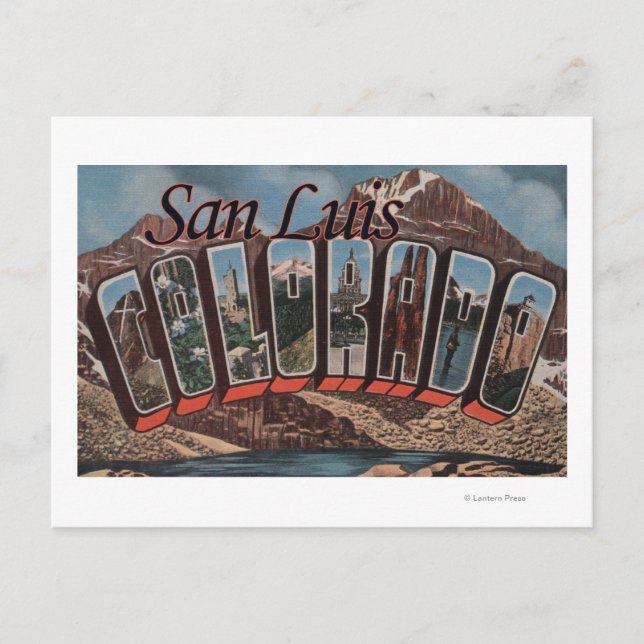 San Luis, Colorado - Large Letter Scenes Postcard (Front)