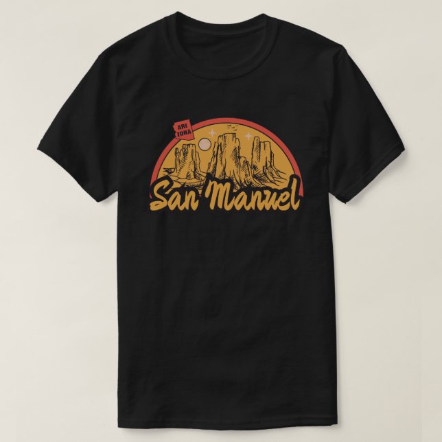 San Manuel, Arizona T-Shirt (Design Front)