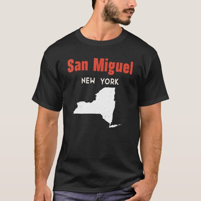 San Miguel New York USA State America Travel New Y T-Shirt (Front)