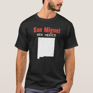 San Miguel Usa State America Travel New Mexican Ne T-Shirt